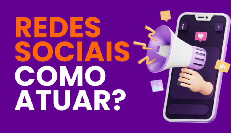Psicologia e Redes Sociais: como atuar?